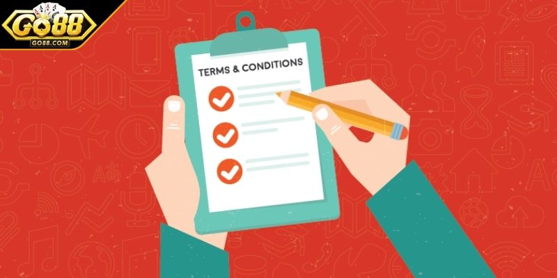 Chi tiết nội dung có trong điều khoản sử dụng của GO88